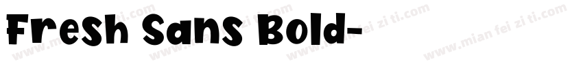 Fresh Sans Bold字体转换
